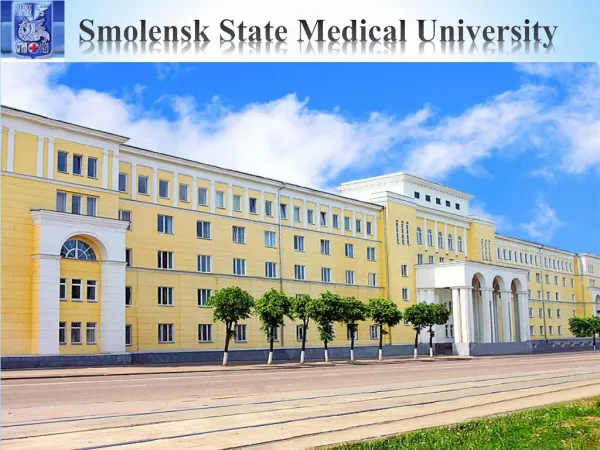 MBBS in Russia? But worried about cost? Try Smolensk State Medical University