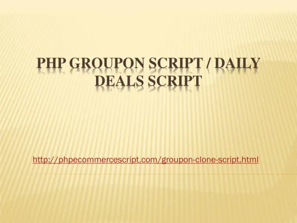 PHP Groupon Script / Daily Deals Script