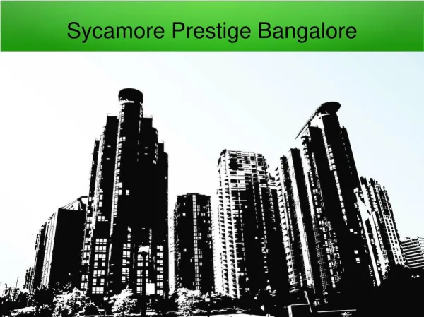 Prestige Sycamore Pre Launch Project