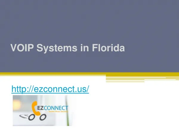 VOIP Systems in Florida - Ezconnect.us