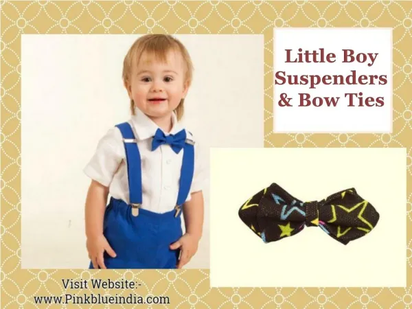Baby Boy Suspenders | Kids Bow Ties India
