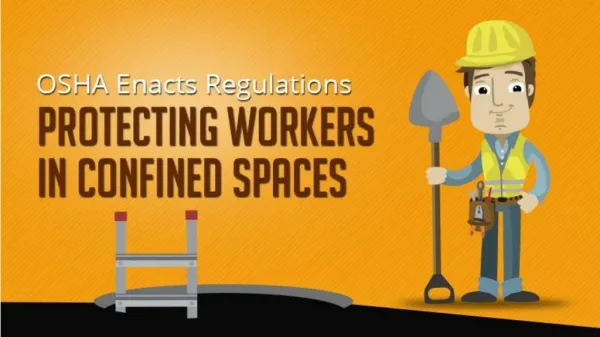 OSHA Enacts Regulations Protecting Workers in Confined Spaces