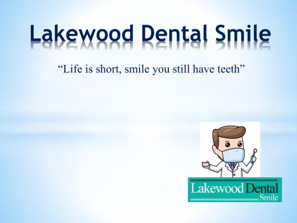 Dental care in Dearborn, Michigan - Lakewood dental smile