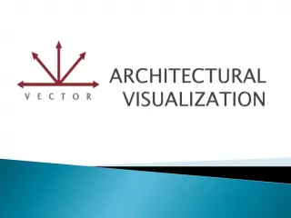 Architectural visualization - slide 1