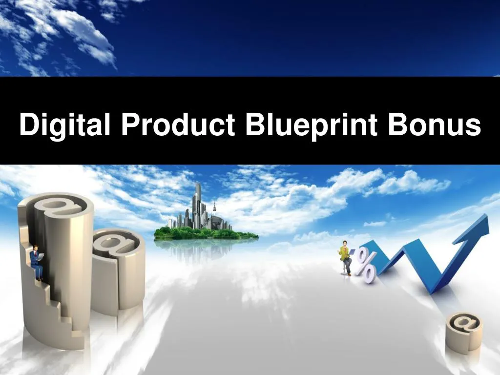 digital product blueprint bonus
