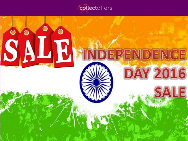 This Independence Day Enjoy The Freedom Of Unlimited Shopping