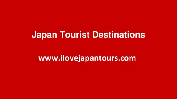 Japan Tourist Destinations
