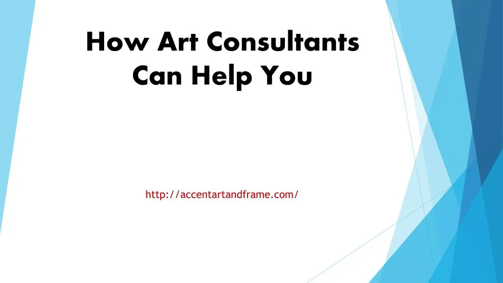 how art consultants can help you
