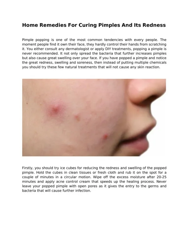 Home Remedies For Curing Pimples And Its Redness