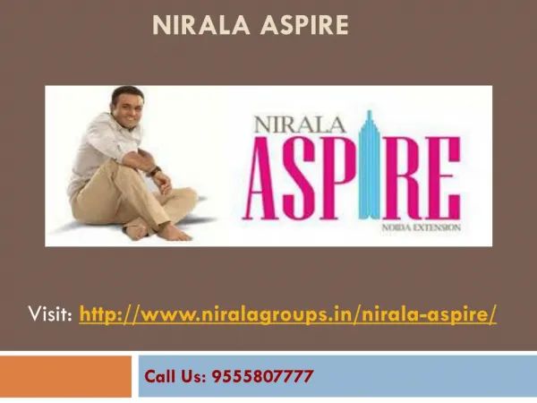 Nirala Aspire luxurious flats at Noida Extension