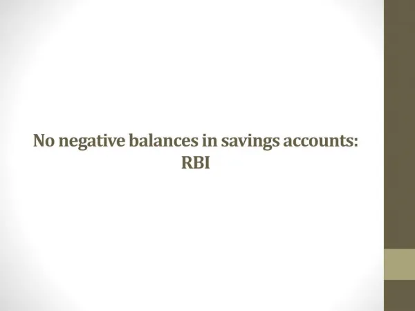 No Negative Balances in Savings Accounts RBI
