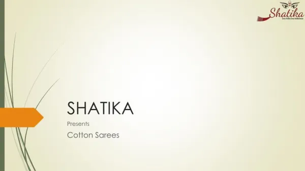 Shatika - Pure Cotton Sarees