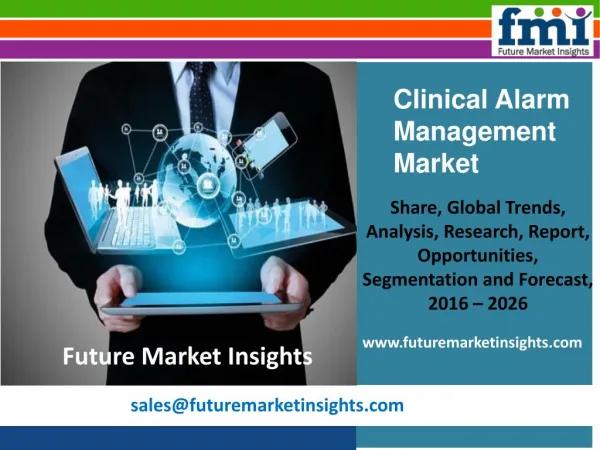 Clinical Alarm Management Market Revenue and Value Chain 2016-2026