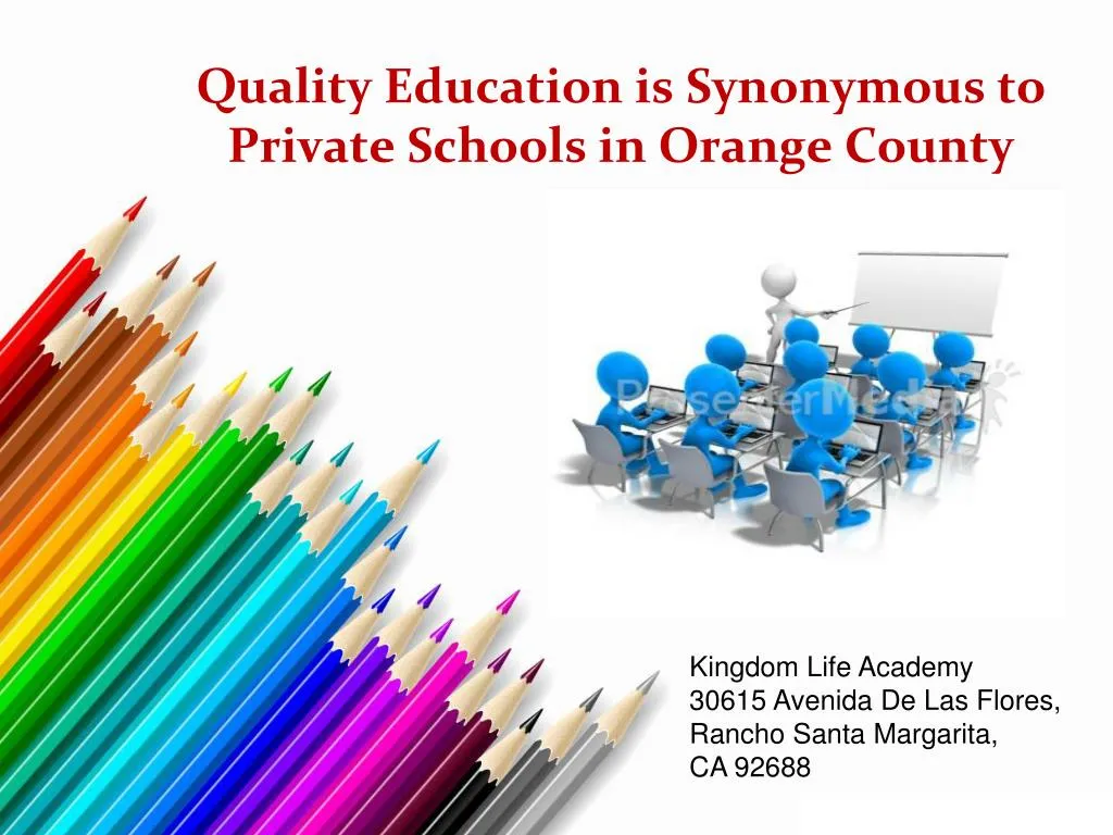 quality education is synonymous to private schools in orange county