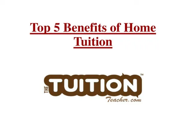 5 benefits of home tuitions to improve grades