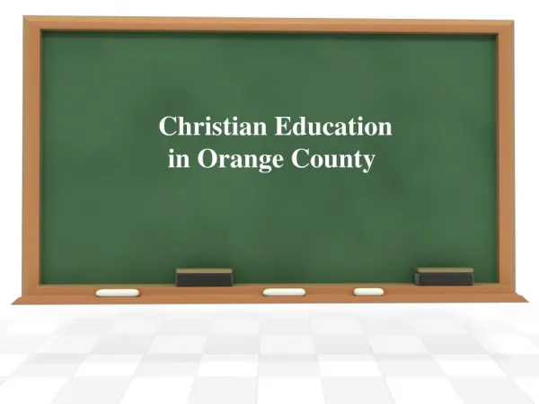 Best christian education in orange county