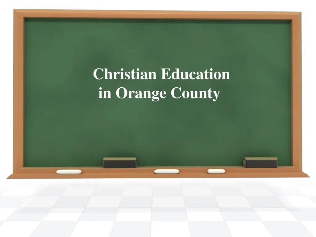 christian education in orange county