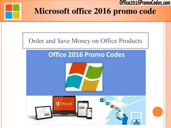 Office 2016 promo code for Special discount Offers