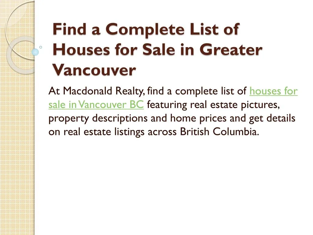 find a complete list of houses for sale in greater vancouver