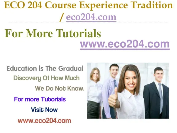 ECO 204 Course Experience Tradition / eco204.com