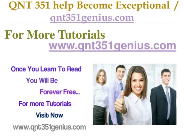 QNT 351 help Become Exceptional / qnt351genius.com