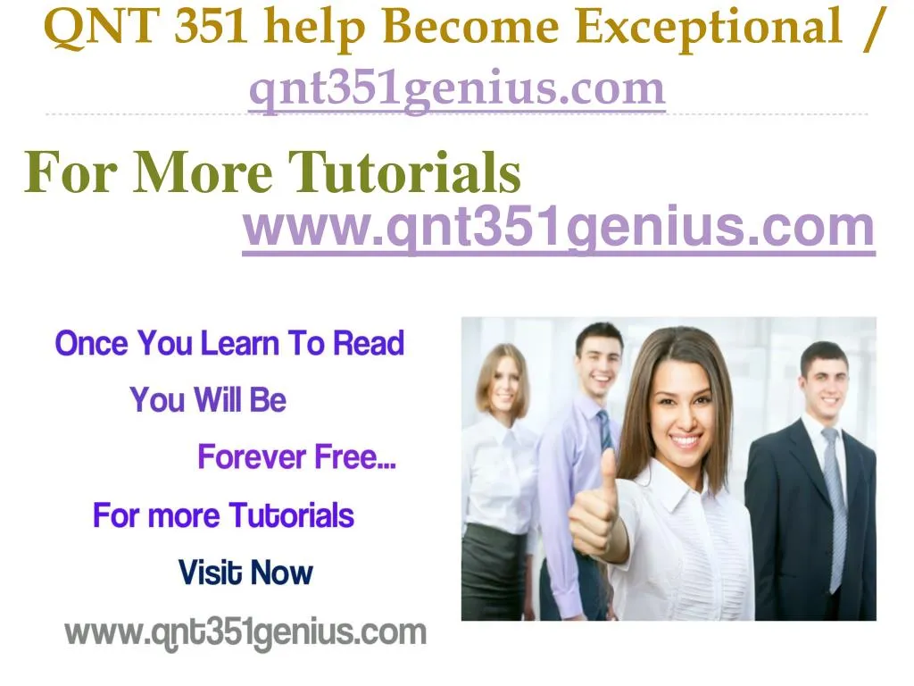 qnt 351 help become exceptional qnt351genius com