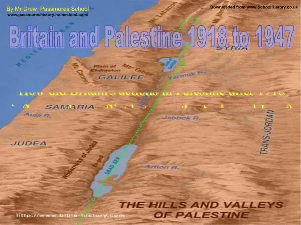 Britain and Palestine 1918 to 1947