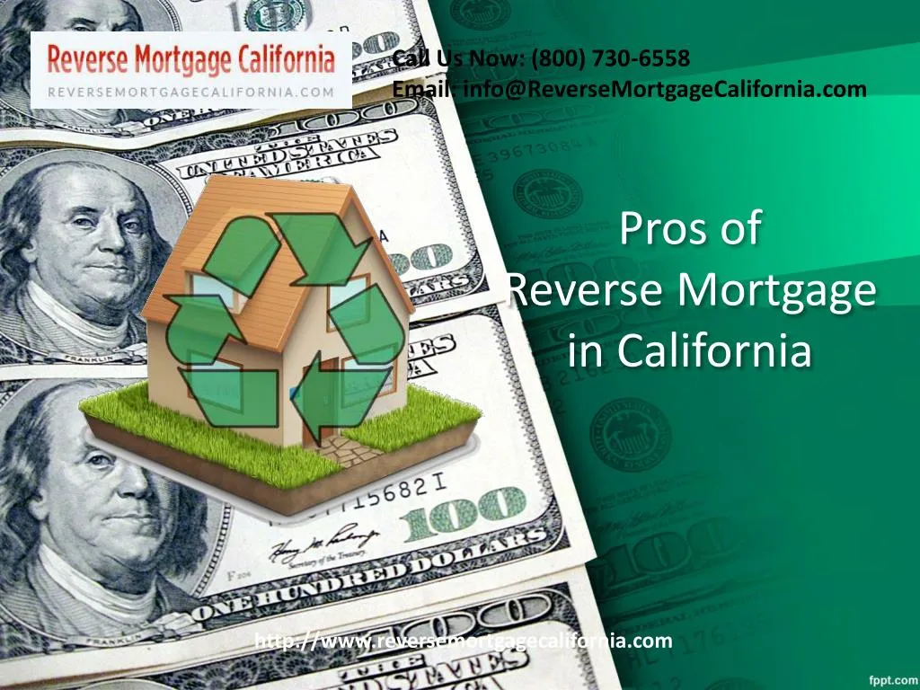 pros of reverse mortgage in california
