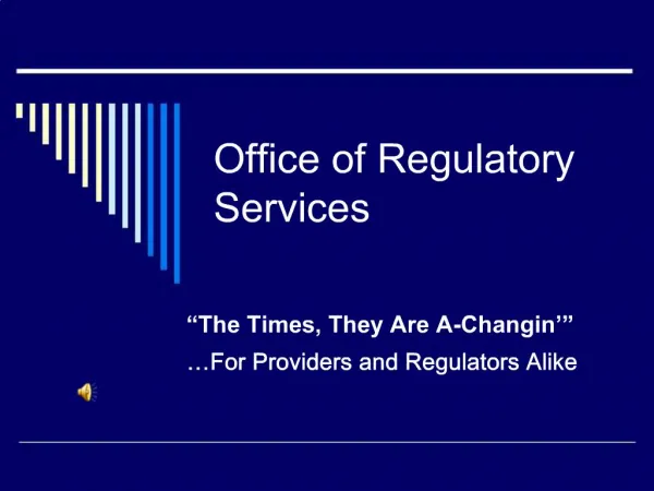 Office of Regulatory Services