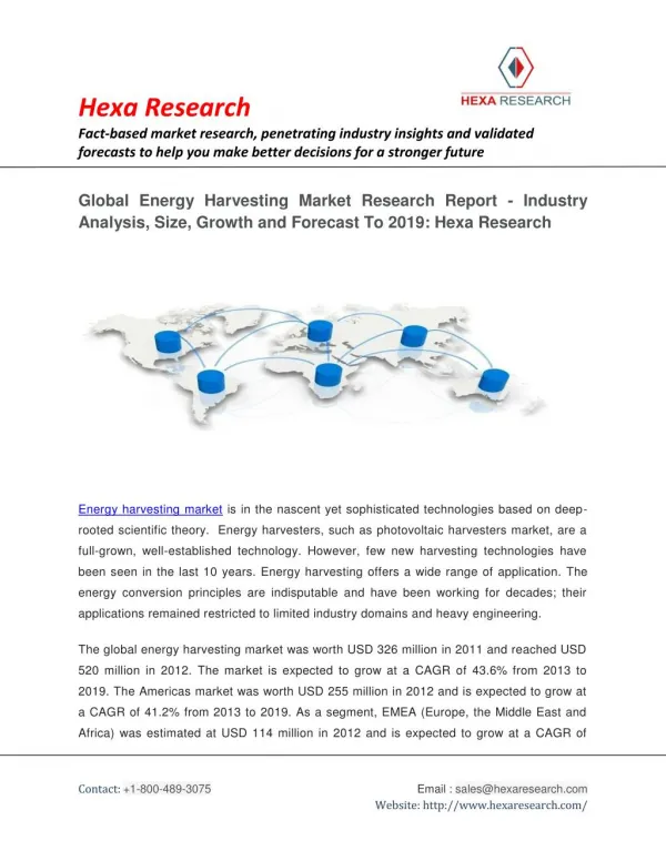Global Energy Harvesting Market Research Report - Industry Analysis, Size, Growth and Forecast To 2019: Hexa Research
