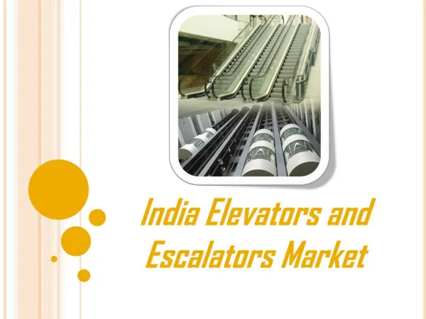 Elevators and Escalators Market in India