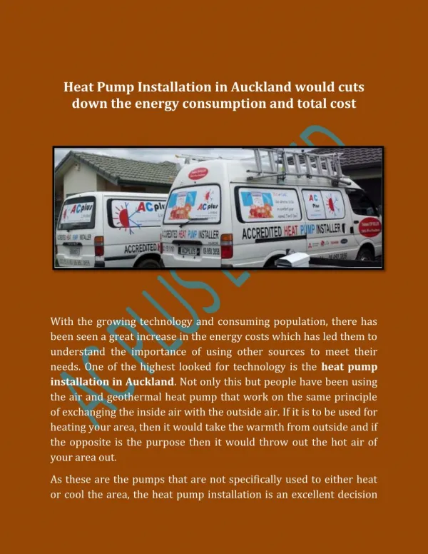 Heat Pump Installation in Auckland would cuts down the energy consumption and total cost