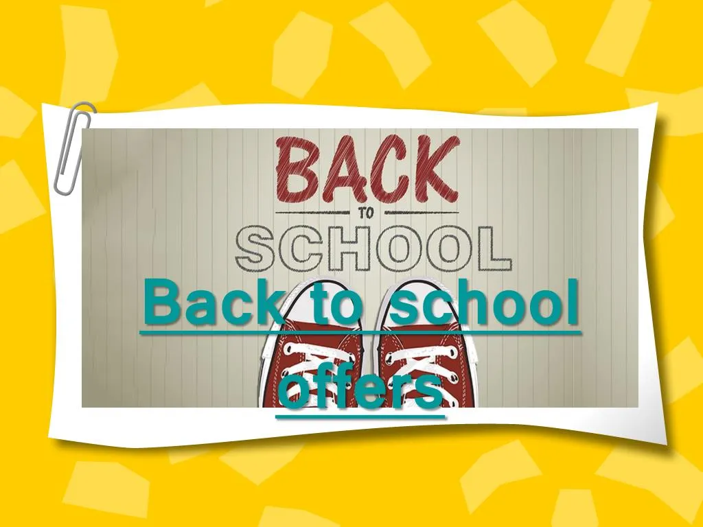 back to school offers