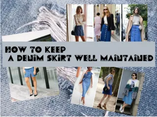 How to Keep a Denim Skirt Well Maintained - slide 1