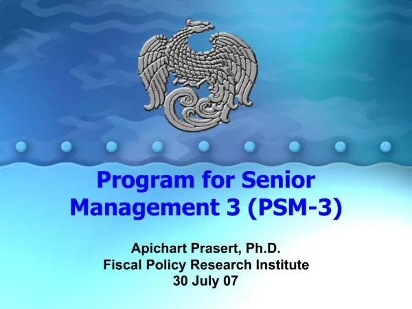 Program for Senior Management 3 PSM-3