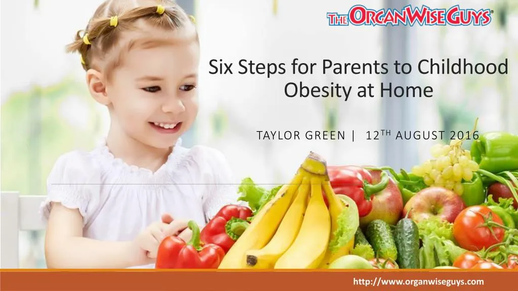 six steps for parents to childhood obesity at home