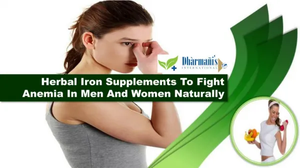 Herbal Iron Supplements To Fight Anemia In Men And Women Naturally