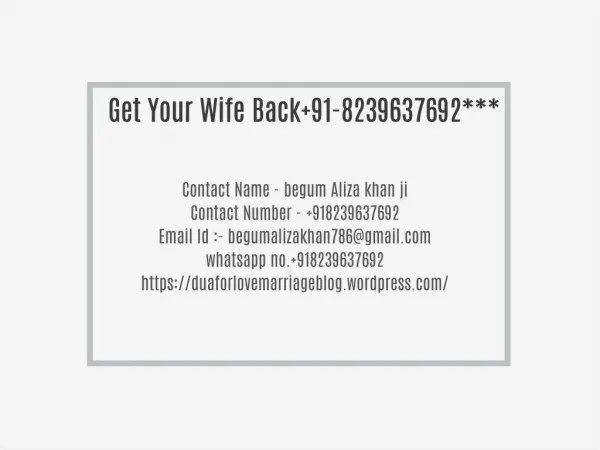 Get Your Wife Back 91-8239637692***
