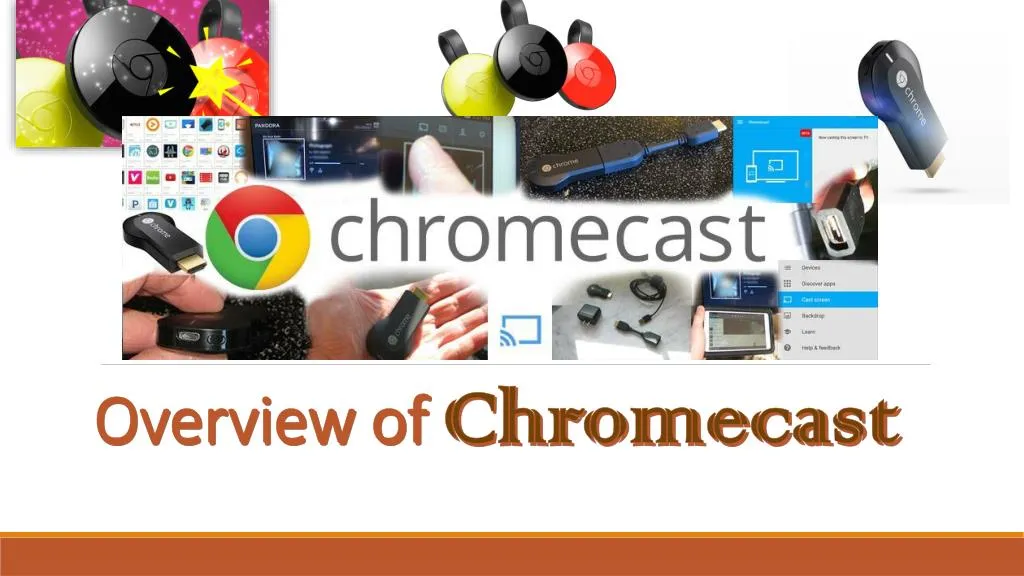 overview of chromecast