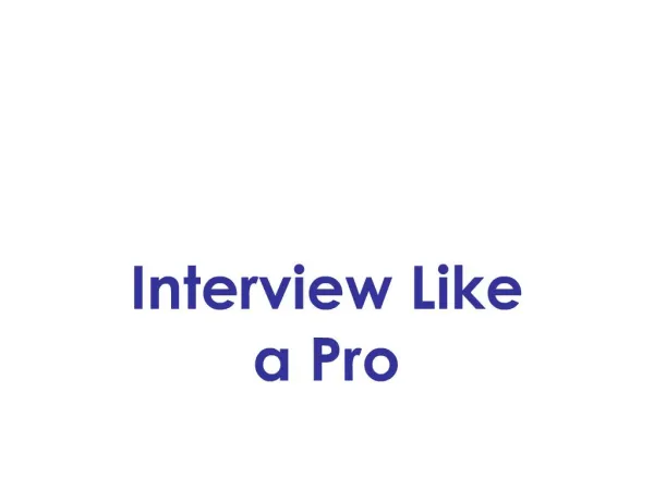 Interview Like a Pro