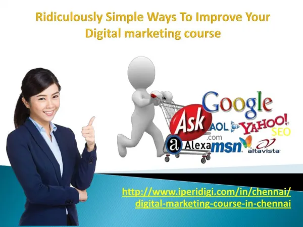 Ridiculously Simple Ways To Improve Your Digital marketing course