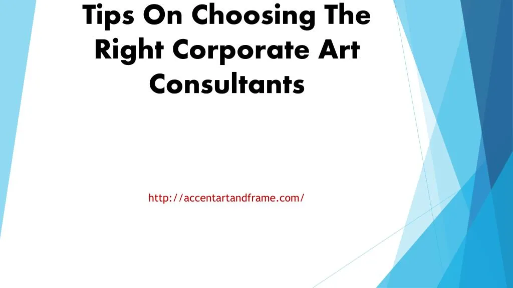 tips on choosing the right corporate art consultants