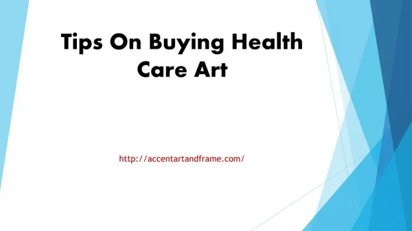 Tips On Buying Health Care Art