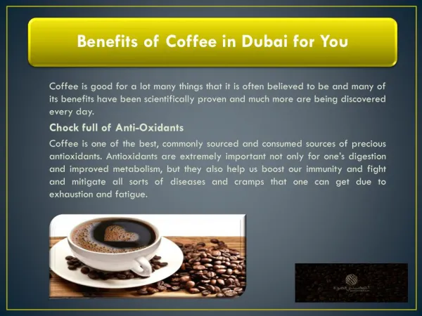 Benefits of Coffee in Dubai for You
