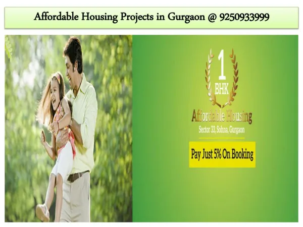 Affordable Housing Projects Gurgaon