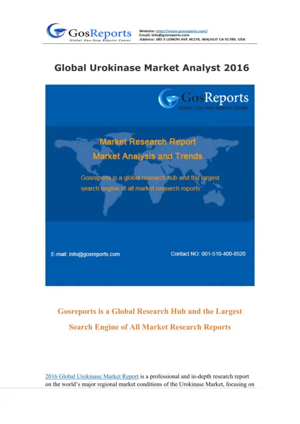 Global Urokinase Market Research Report 2016