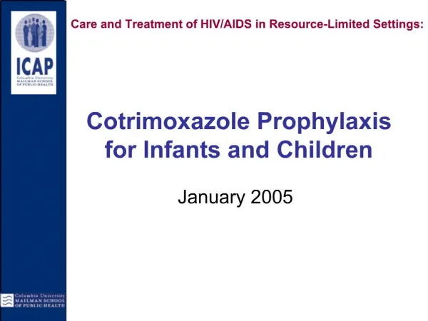 Cotrimoxazole Prophylaxis for Infants and Children