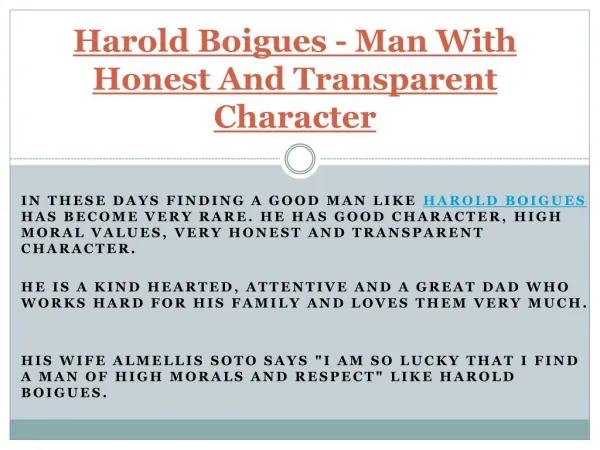 Man With Honest And Transparent Character - Harold Boigues