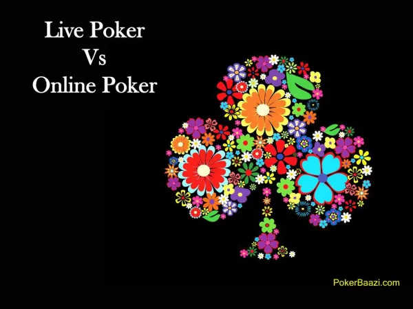Live poker vs online poker