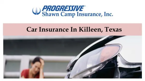 Car Insurance In Killeen, Texas